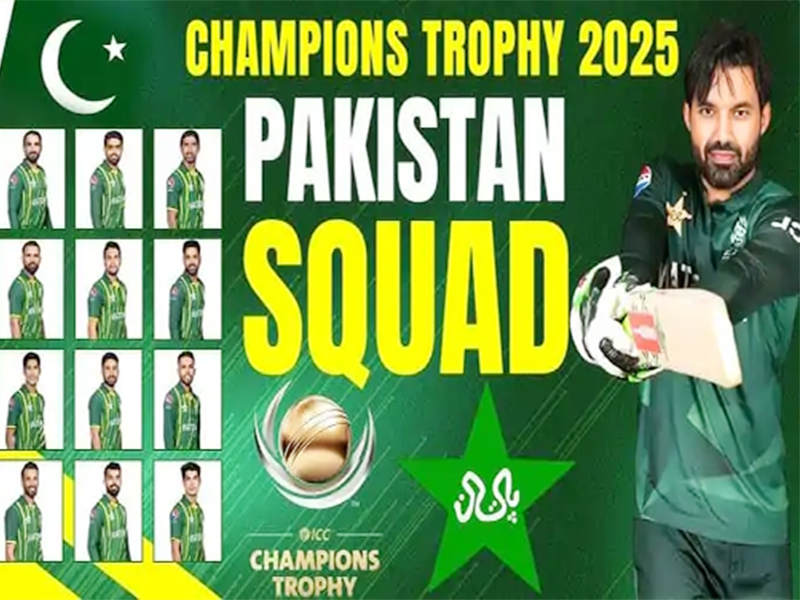 آئی سی سی چیمپئنز ٹرافی کے لیے پاکستان کرکٹ ٹیم کا اعلان کردیا گیا